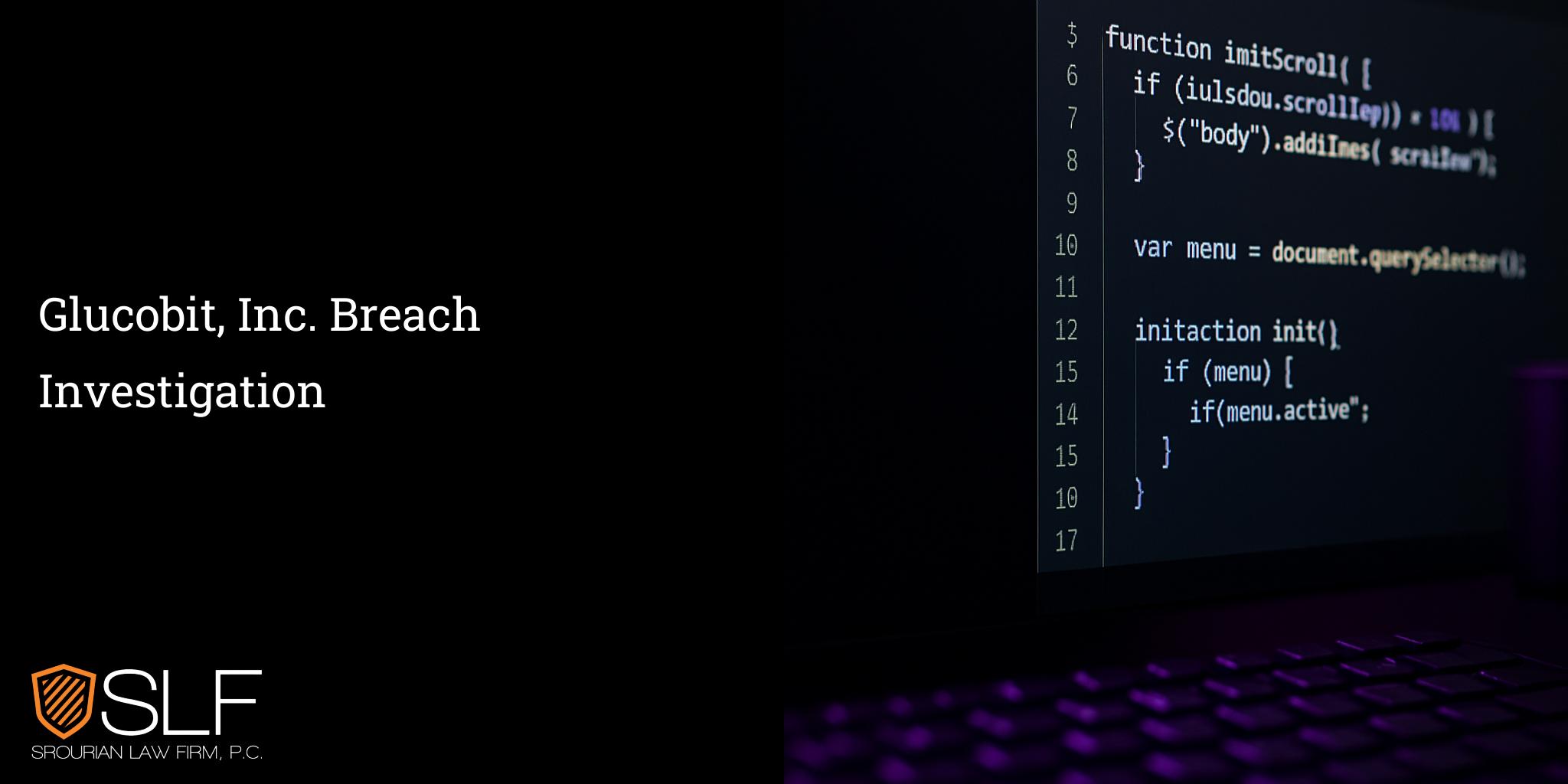 Glucobit, Inc. Breach Investigation